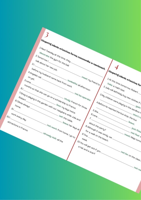 Ćwiczenia gramatyczne na uzupełnianie fragmentów zdań prawidłową formą czasownika - B1
