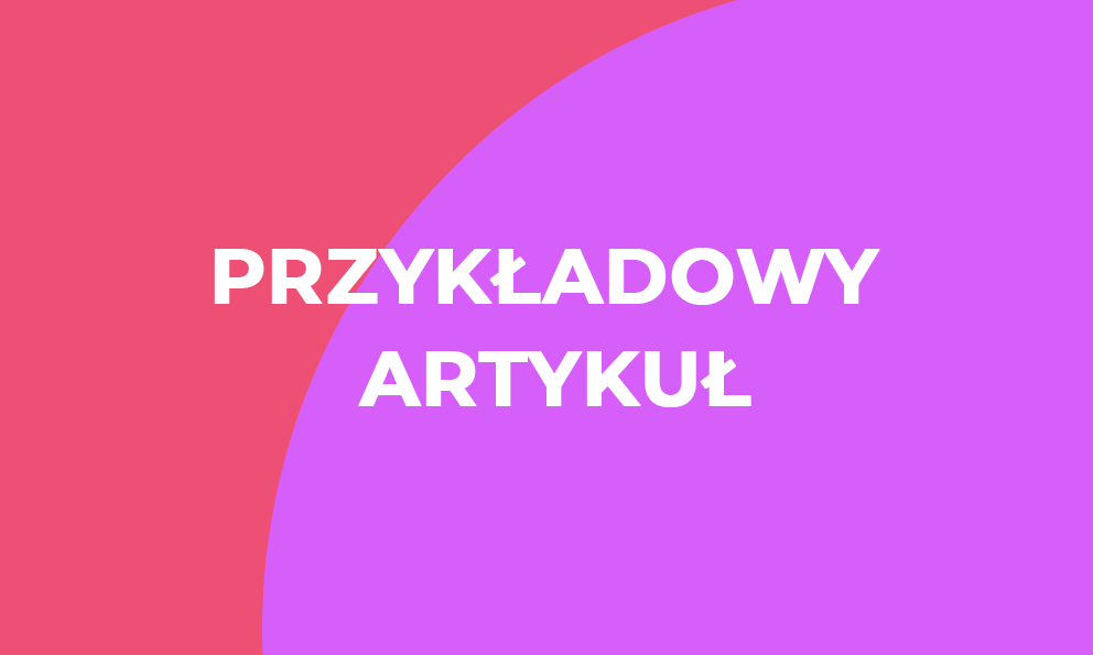 Trzeci przykładowy artykuł